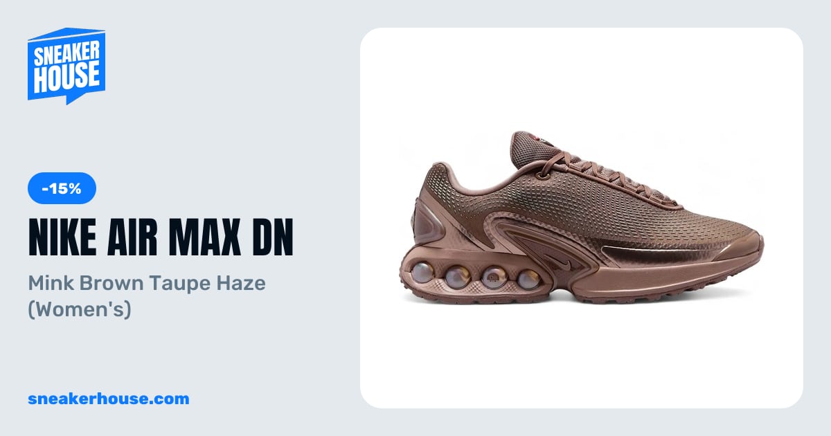 Nike Air Max Dn - Mink Brown Taupe Haze (Women's) | SneakerHouse